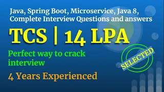 TCS Java | Spring Boot | Microservices | 4 Years | Selected | Mock Interview
