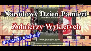 Narodowy Dzień Pamięci Żołnierzy Wyklętych  -  premiera filmu  - Wacław Szewczyk - Niezłomne serce -