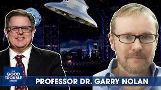 The Truth about UFOs:  Our interview with Dr. Garry Nolan and Senate Hearing on UFOs / UAPs