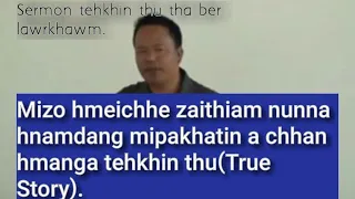 EVAN K.LALNGAIHAWMA SERMON | Mizo sermon ropui leh ngaihnawm.