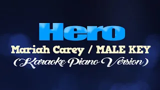 HERO - Mariah Carey/MALE KEY (KARAOKE PIANO VERSION)