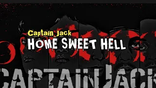 Home Sweet Hell_Captain jack