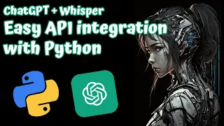 How to Set Up ChatGPT and Whisper API with Voice Recognition for Your AI Assistant