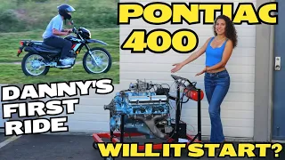 Pontiac 400 Hits The Engine Run Stand — Danny Rides His New Honda For The FIRST Time