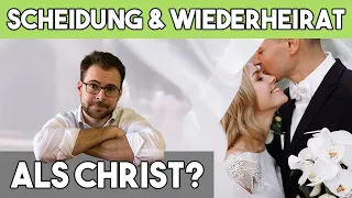 💔 Scheidung, Wiederheirat & zweite Ehe – als Christ?