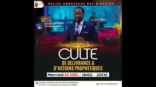 CULTE DE DELIVRANCE ET D'ACTIONS PROPHETIQUES--BISHOP OUATTARA MOHAMED IDRISS