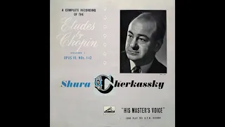 Shura Cherkassky- Chopin Études Op. 10, Op. 25  & Trois Nouvelles Études