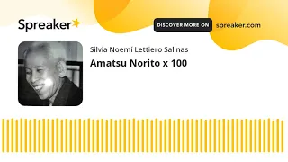 Amatsu Norito x 100 (hecho con Spreaker)
