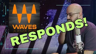 Waves RESPONDS - Should You Purchase Waves Plugins?