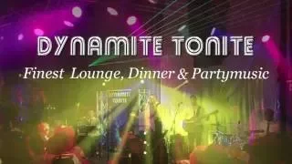 DYNAMITE TONITE   THE REAL THING