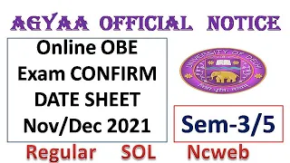 DU Regular/SOL/Ncweb online OBE Exam CONFIRM DEC 2021 / Du released 2nd or 3rd year Exams Datesheet.