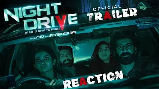 Night Drive Official Trailer | Vysakh | Roshan Mathew | Anna Ben | Indrajith Sukumaran| Reaction