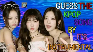 KPOP GAME - GUESS THE KPOP SONG BY IT'S INSTRUMENTAL #2