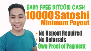 Earn Bitcoin Cash Easy Method With 10000 Satoshi Minimum Payout