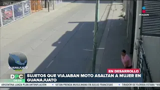 ¡Con pistola en mano!, asaltan a mujer en calles de Guanajuato | DPC con Nacho Lozano