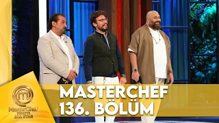 MasterChef Türkiye All Star 136. Bölüm @masterchefturkiye