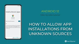 How to Allow App installations from Unknown sources [Android 12]