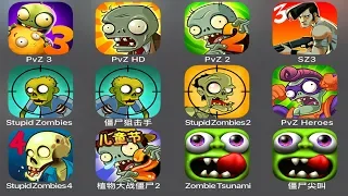 Plants vs Zombie 3,Plants vs Zombie,Plants vs Zombie 2,StupidZombiesChina,Zombie Tsunami China