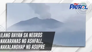 Ilang bayan sa Negros nakaranas ng ashfall, nakalanghap ng asupre | TV Patrol