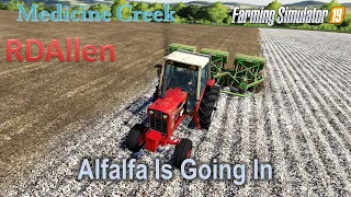 Alfalfa Is Going In | E10 Medicine Creek | Farming Simulator 19