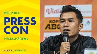 Post-match Press Conference Pekan 17 Liga 1 2019 PERSIB 1-0  PSS SLEMAN