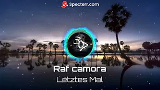 BONEZ MC & RAF CAMORA - LETZTES MAL ( Speed up)