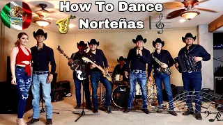 How To Dance Norteñas | Ft. Conjunto Amenaza