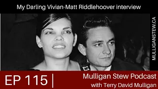My Darling Vivian-Matt Riddlehoover interview EP 115
