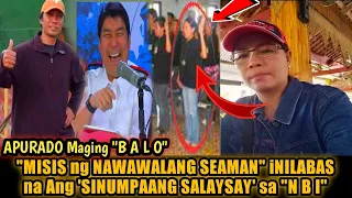 Timbog: na 'MISIS ng NAWAWALANG Seaman" iNILABAS na Ang 'SINUMPAANG SALAYSAY' sa "N B I" PART 5,'