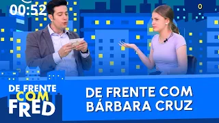 De Frente com Bárbara Cruz | De Frente Com Fred - Ep. 04