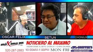 Noticiero Al Máximo Con Oscar Omar Felix, ''Betun'' Vizcarra Y El Chonito #Podcast391