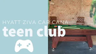 Hyatt Ziva Cap Cana Teen Club