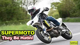 Why They HATE a SUPERMOTO