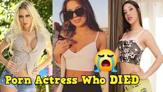 Top Famous PORN ACTRESS Who DIED in 2019, 2018, 2017 and 2016