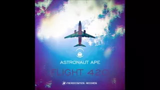 Astronaut Ape - Flight 420 [Full Album]