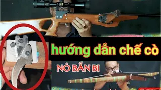 Hướng dẫn anh em làm cò cho nỏ bắn bi sắt - cò nỏ thương hiệu @mocnhandiy