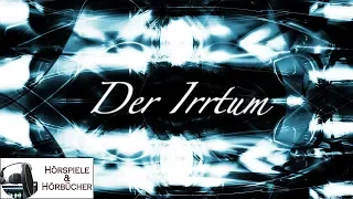 Der Irrtum - Hörspiel