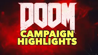 DOOM - I Love This Game | Campaign Highlights
