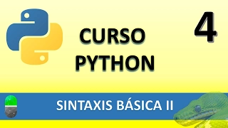 Curso Python. Sintaxis Básica II  Tipos, operadores y variables. Vídeo 4