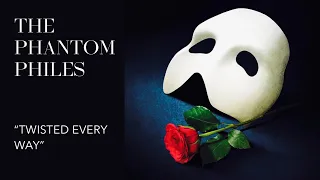 THE PHANTOM OF THE OPERA | “TWISTED EVERY WAY” | Tamra Glaser & Michael Piontek {RARE, LIVE}