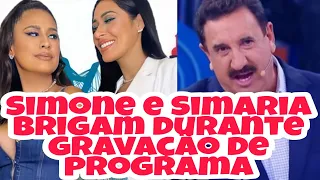 Simone e Simaria brigam durante gravação de programa; ouça o áudio da discussão