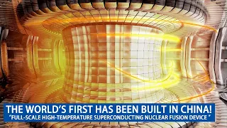 In the field of controlled nuclear fusion,WHY China once again taken the lead?