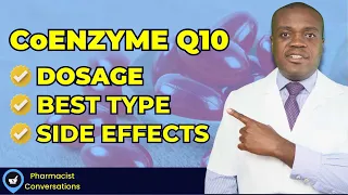 CoEnzyme Q10 | Dosage| Ubiquinol VS Ubiquinone | Best CoQ10 To Take