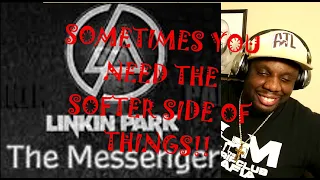 Linkin Park - The Messenger  "THE SOFTER SIDE"  {ROCK THURSDAY}  ("REACTION")