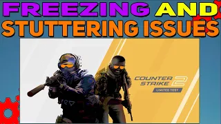 How To Fix Freezing and Stuttering issues in CS2 (Counter Strike 2) | Low FPS Issue Fix Guide