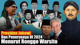 Ramalan Ronggo Warsito, Presiden Jokowi Dan Penerusnya Di 2024,.. (Gus Miftah)