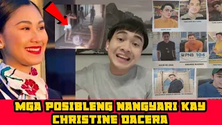 XIAN GAZA NAG BIGAy NG OPINION SA MGA POSIBLENG NANGYARI KAY CHRISTINE DACERA