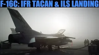 F-16C Viper: IFR TACAN & ILS Approach & Landing Tutorial | DCS WORLD