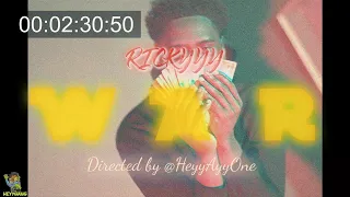 Rickyyy - WAR (shot by @HeyyAyyOne)