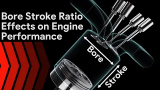 Bore Stroke Ratio | Performance  Engine life  Effects | Applications